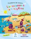 VACACIONES KRIS Y KROC 3