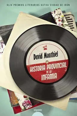 Historia Provincial de la Infamia