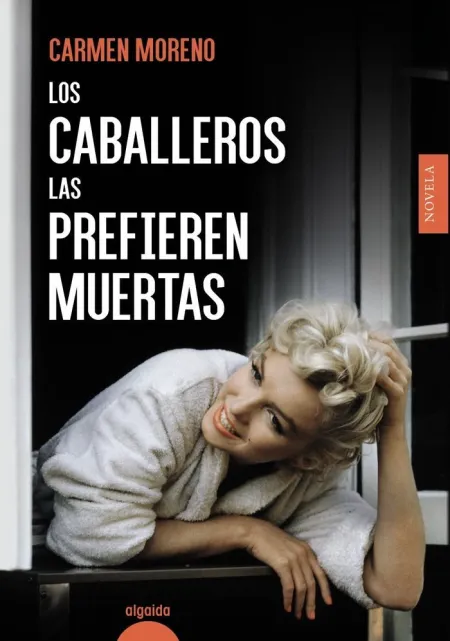 Los Caballeros las Prefieren Muertas