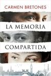 LA MEMORIA COMPARTIDA