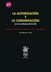La Autorizacion y la Comunicacion en el Contexto de la Ue