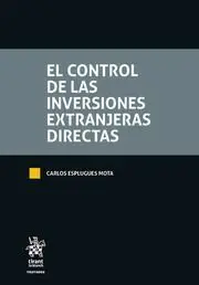 El Control de la Inversiones Extranjeras Directas