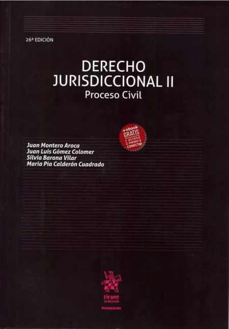 Derecho Jurisdiccional Ii. Proceso Civil. 26ª Ed.