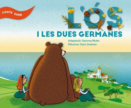 L'os I les Dues Germanes