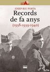 RECORDS DE FA ANYS (1938-1939-1940)