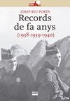 RECORDS DE FA ANYS (1938-1939-1940)