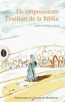 Els Empresonats I Exiliats de la Bíblia