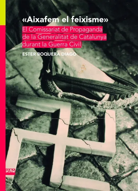 Aixafem el Feixisme