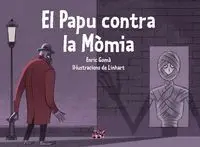 El Papu Contra la Mòmia