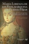 MARÍA LORENZA DE LOS RÍOS, MARQUESA DE FUERTE-HÍJAR