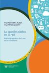 LA OPINIÓN PÚBLICA EN LA RED