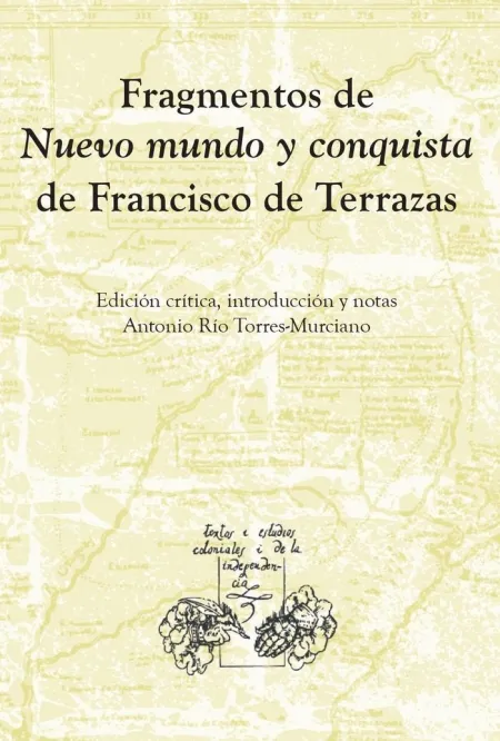 Fragmentos de Nuevo Mundo y Conquista