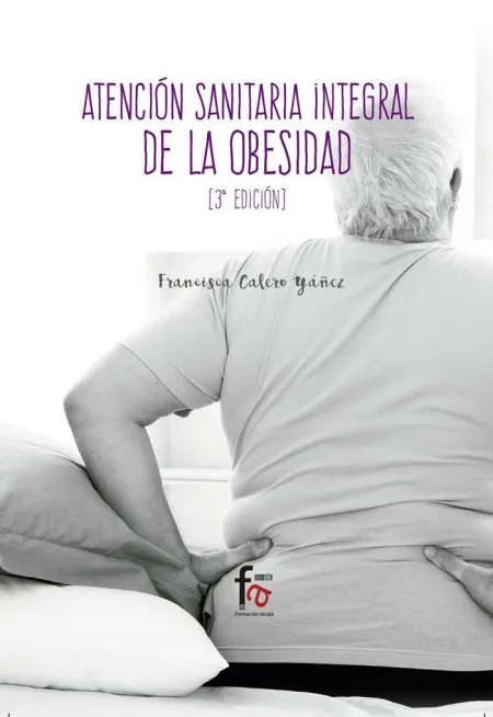 Atencion Sanitaria Integral de la Obesidad 3ªed