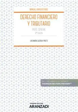 Derecho Financiero y Tributario. Parte General. 18ª Ed. 2018 (Dúo)