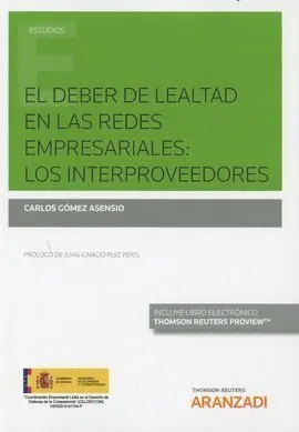 El Deber de Lealtad en las Redes Empresariales: los Interproveedores