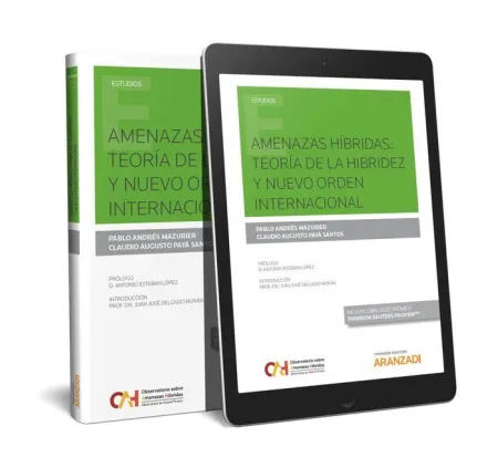 Amenazas Híbridas: Teoría de la Hibridez y Nuevo Orden Internacional (Papel + E-