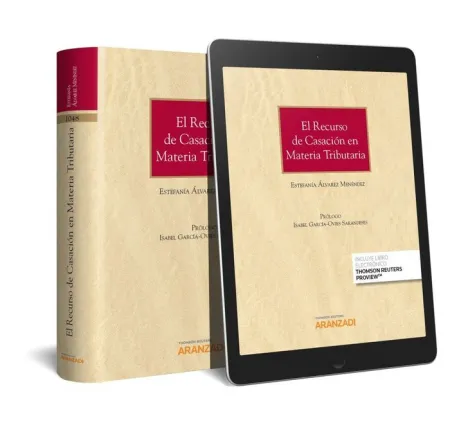 El Recurso de Casación en Materia Tributaria (Papel + E-Book)