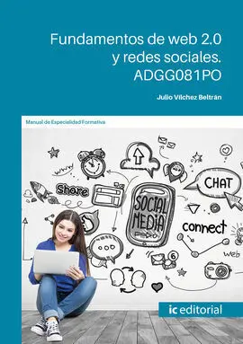 Fundamentos de Web 2. 0 y Redes Sociales. Adgg081Po