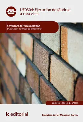 Ejecución de Fábricas a Cara Vista. Eocb0108 - Fábricas de Albañilería