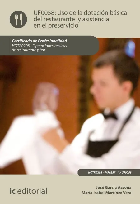 Uso de la Dotación Básica del Restaurante y Asistencia en el Preservicio. Hotr02