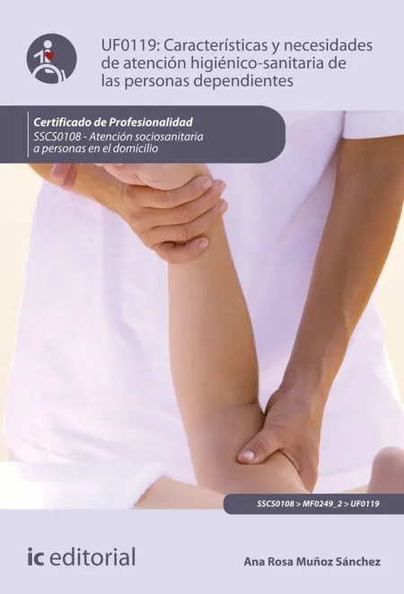 Características y Necesidades de Atención Higienicosanitaria de las Personas Dep Sscs0108