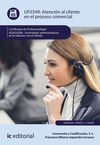 UF0349 -ATENCIÓN AL CLIENTE EN EL PROCESO COMERCIAL