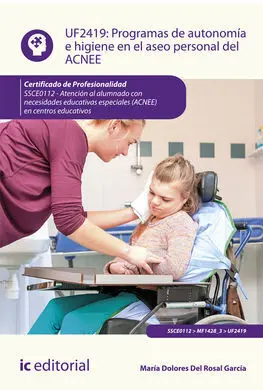 Programas de Autonomía e Higiene en el Aseo Personal del Acnee. Ssce0112 - Atenc