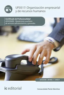 Organización Empresarial y de Recursos Humanos. Adgg0408 - Operaciones Auxiliare