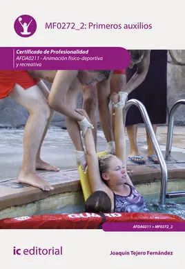 Primeros Auxilios. Afda0211 - Animación Físico-Deportiva y Recreativa