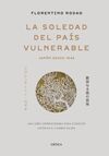 LA SOLEDAD DEL PAIS VULNERABLE