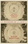 LA INVENCION DE LA CIENCIA