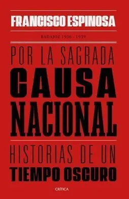 Por la Sagrada Causa Nacional