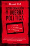 DESINFORMACIÓN Y GUERRA POLÍTICA