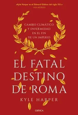 El Fatal Destino de Roma