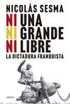 NI UNA, NI GRANDE, NI LIBRE