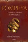 POMPEYA EN 100 OBJETOS