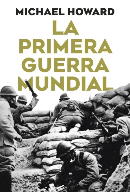 La Primera Guerra Mundial