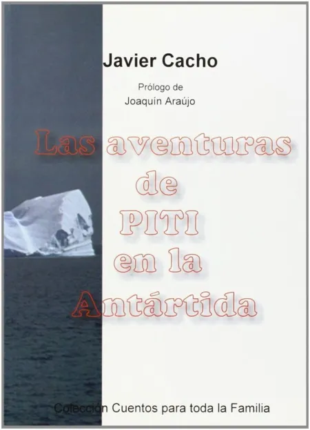 Aventuras de Piti en la Antártida, las