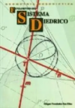 Fundamentos del Sistema Diédrico