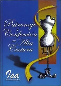 Patrones y Confección en Alta Costura