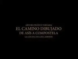 El Camino Dibujado de Asís a Compostela