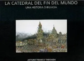 La Catedral del Fin del Mundo