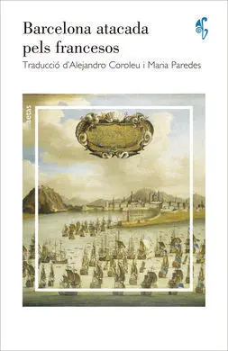 Barcelona Atacada Pels Francesos