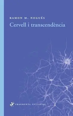 Cervell I Transcendència