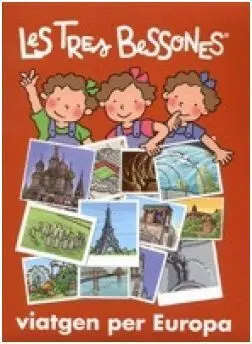 Les Tres Bessones Viatgen Per Europa