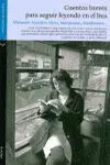 Cuentos Breves para Seguir Leyendo en el Bus