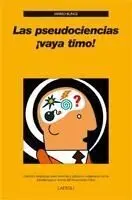 Las Pseudociencias ¡Vaya Timo!