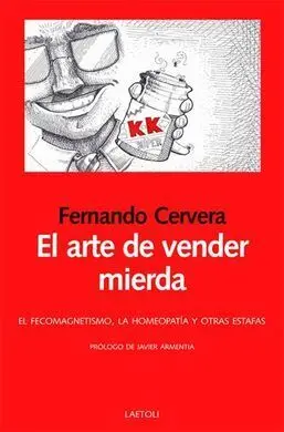El Arte de Vender Mierda