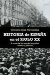 Historia de España en el Siglo Xx