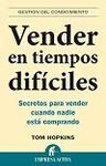 VENDER EN TIEMPOS DIFÍCILES